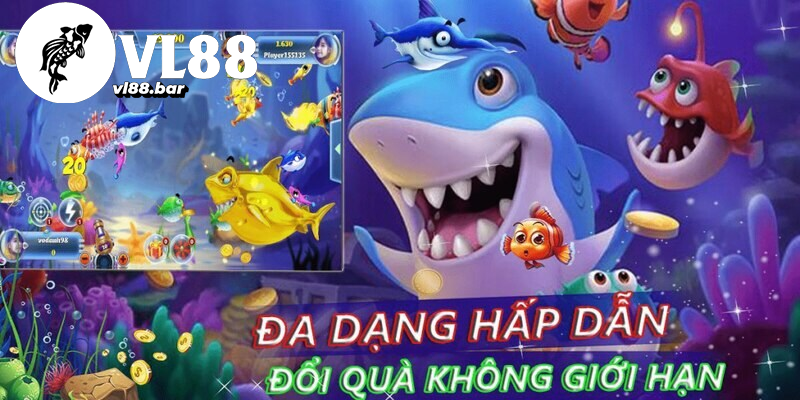 Kỹ thuật bắn cá vl88 hiệu quả để săn thưởng